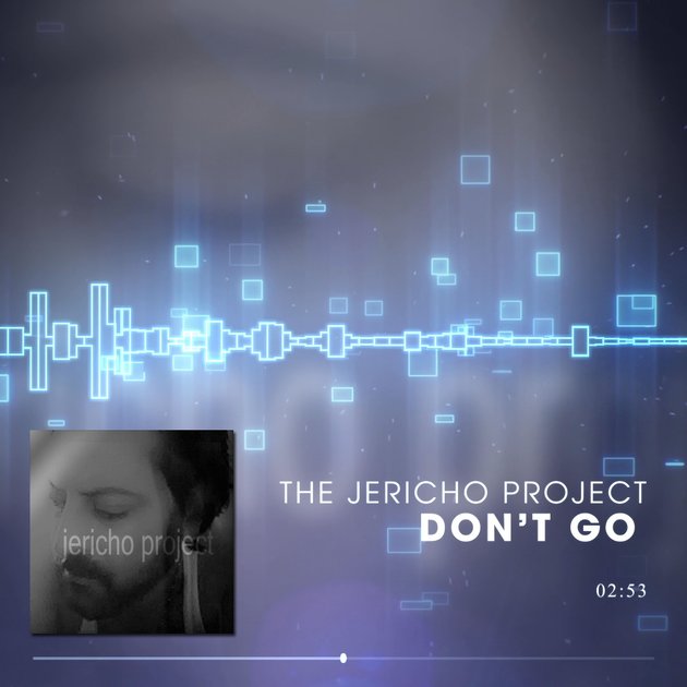 The Jericho Project Don't Go Don't Leave DistroKid Video